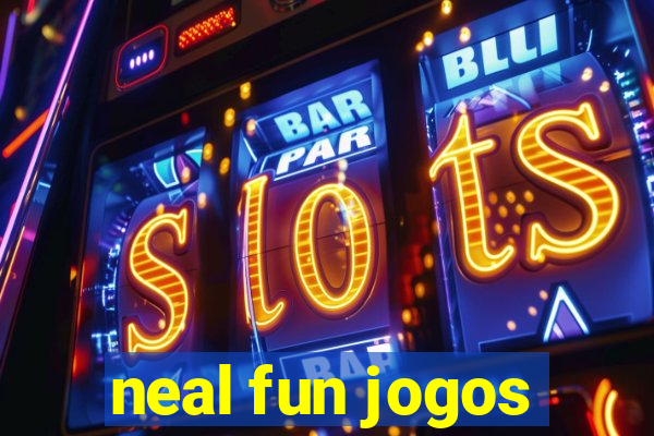 neal fun jogos